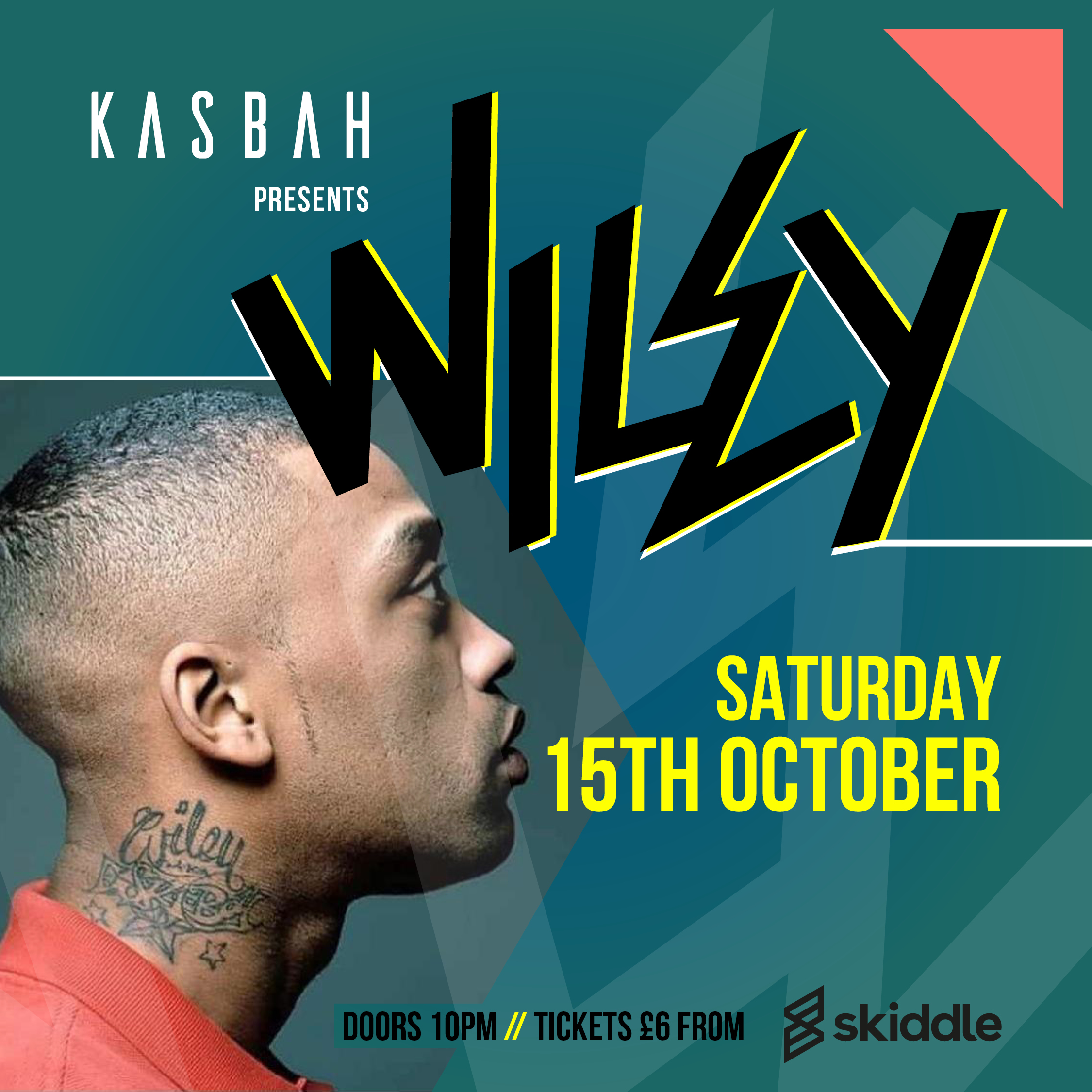 Wiley – Sat 15th October