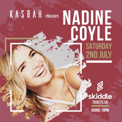 Nadine Coyle – Sat 2nd July