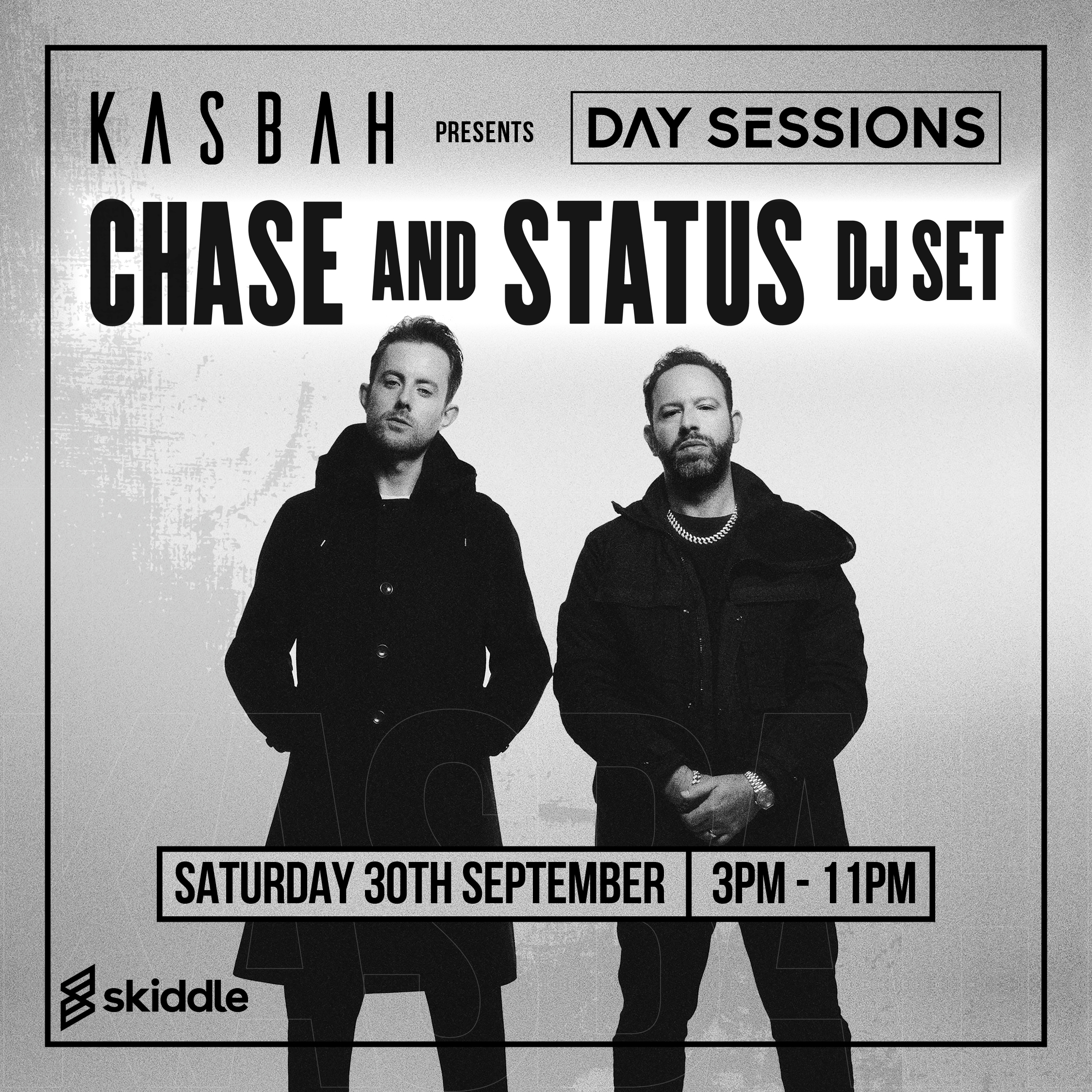 Chase & Status 30th Sept (Day Sessions)