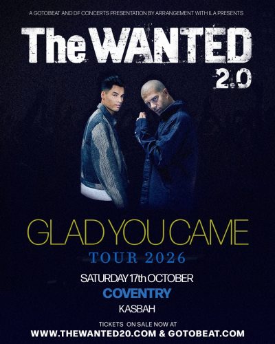 The Wanted 2.0 17th Oct